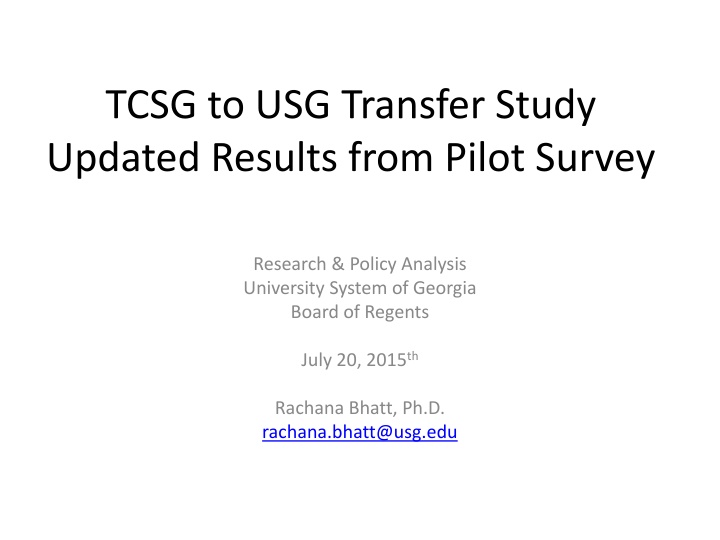 TCSG to USG Transfer Study Updated Results