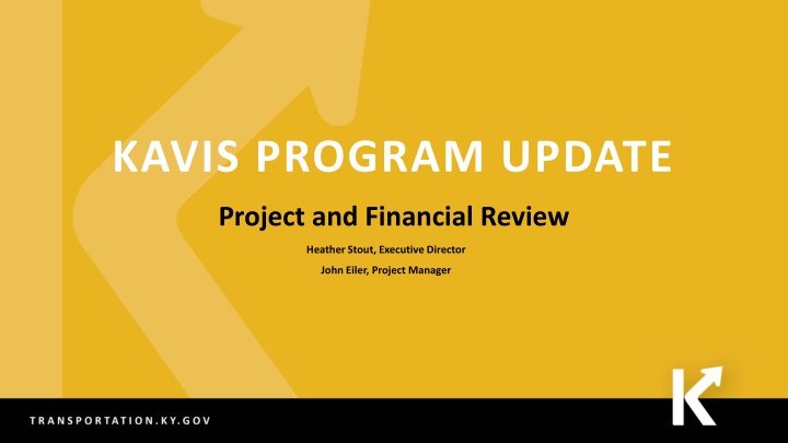 KAVIS PROGRAM UPDATE