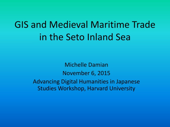 Medieval Maritime Trade in Seto Inland Sea