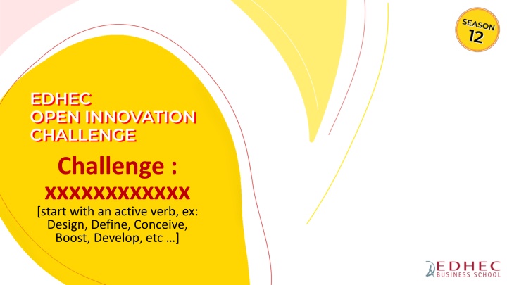 Challenge Kickoff: Business Innovation Brief