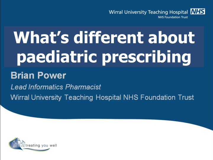 Challenges in Paediatric Prescribing