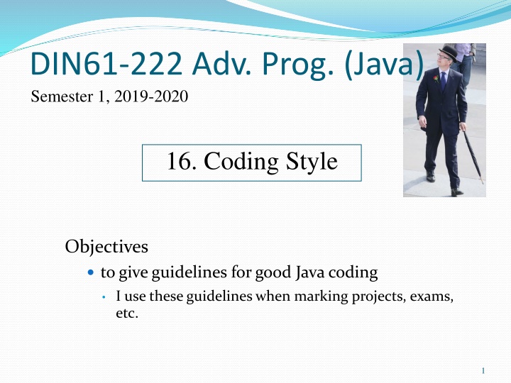 Coding Style Guidelines for Java Programming