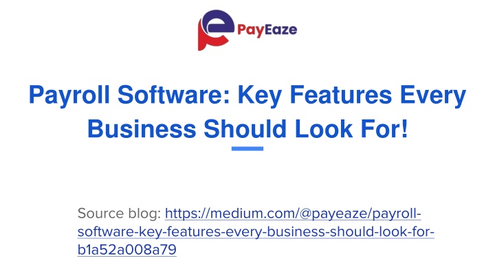 Top Payroll Software Features for Efficient Payroll Management!