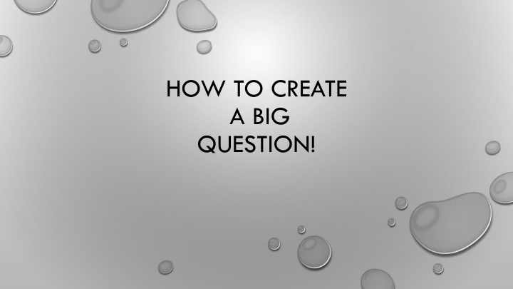 Creating Effective Inquiry Questions