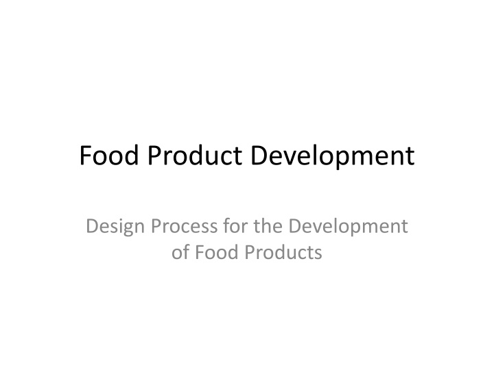 Food Product Development Design Process