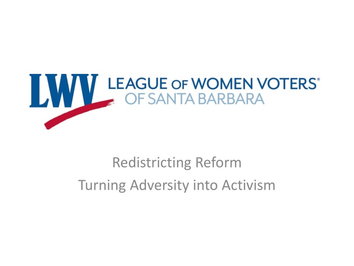Redistricting Reform: Turning Adversity into Activism