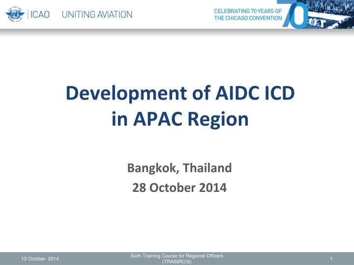 Evolution of AIDC ICD in APAC Region
