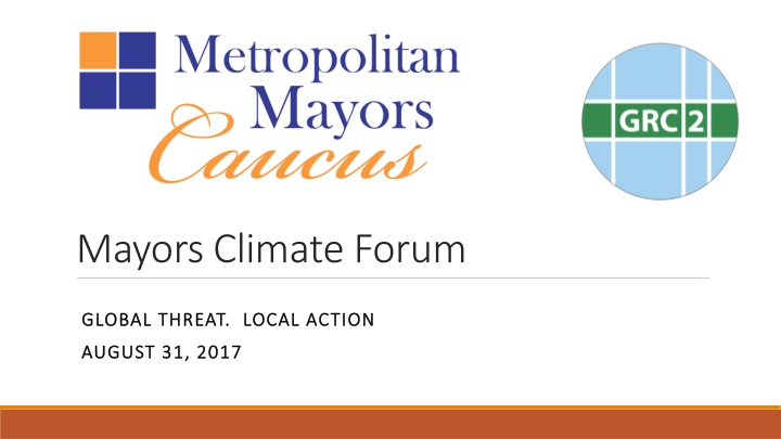 Mayors Climate Forum Global Threat Local Action