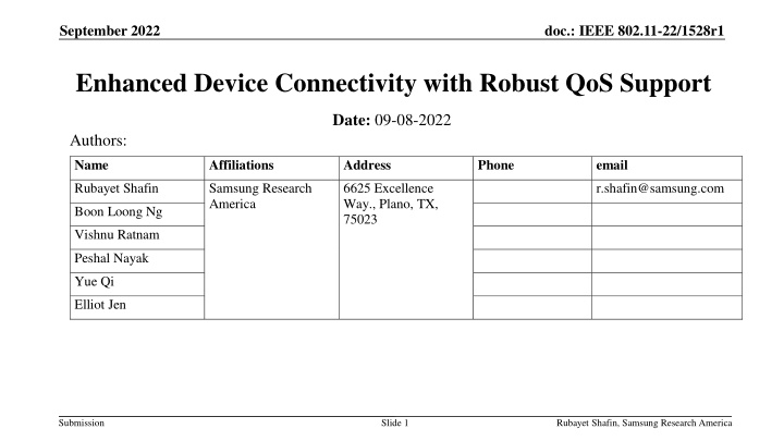 Enhanced Device Connectivity with Robust QoS Support