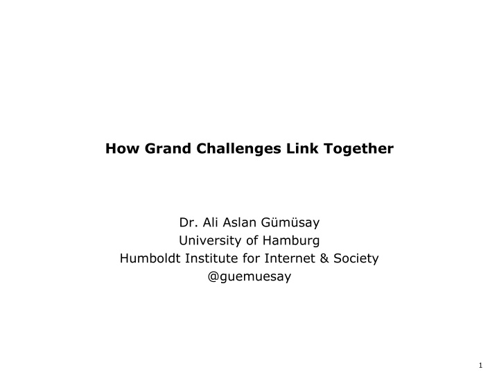How Grand Challenges Link Together