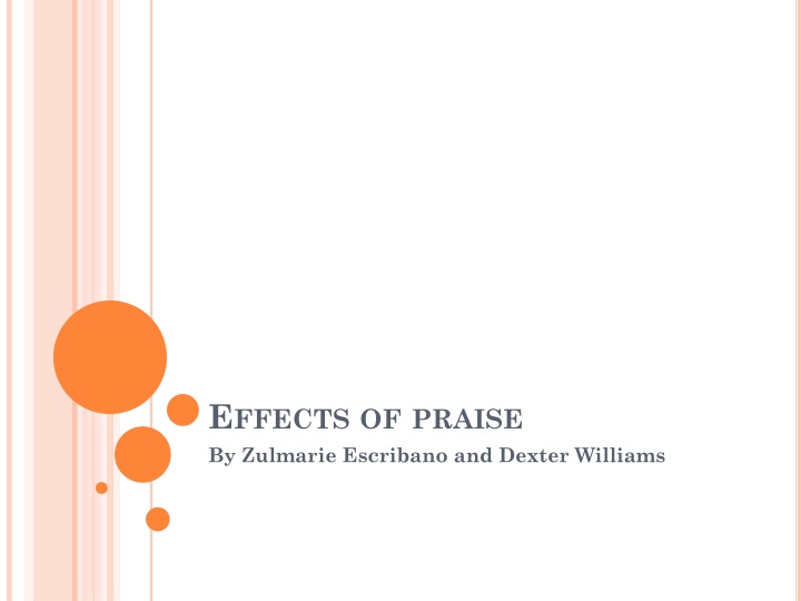 EFFECTS OF PRAISE