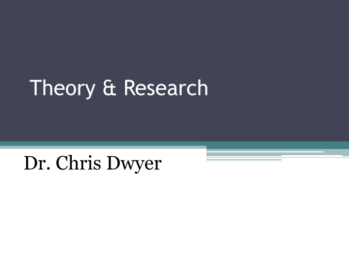 The World of Research: Theory, Development & Falsification