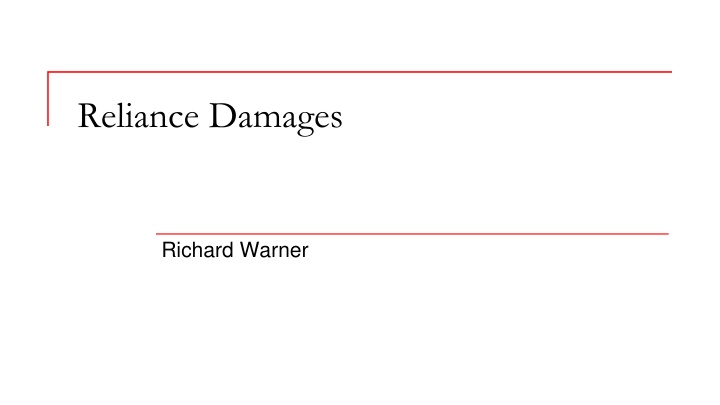 Reliance Damages