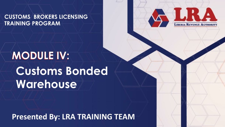 Customs Bonded Warehouse Establishment Guidelines