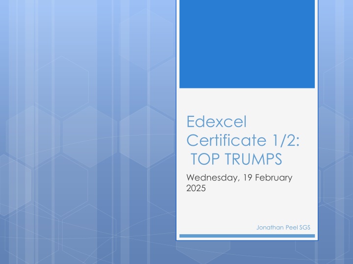 Edexcel Certificate1/2: TOP TRUMPS