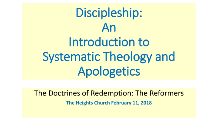 Discipleship:  An Introduction to Systematic Theology and Apologetics