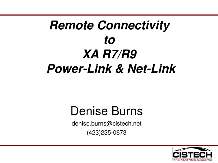 Remote Connectivity Options Overview