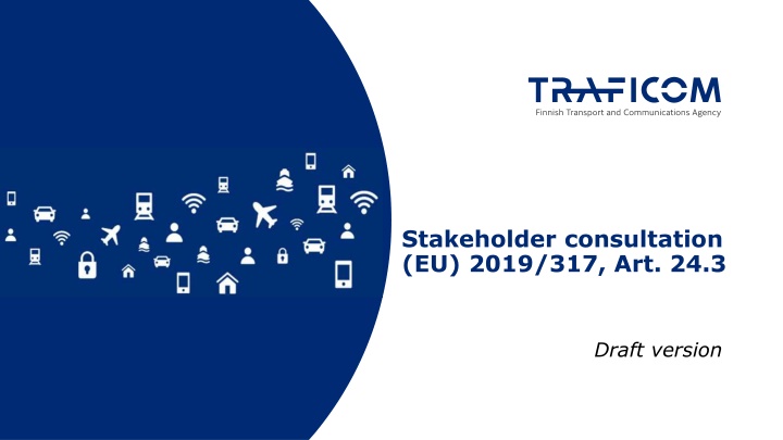 EU Stakeholder Consultation Art. 24.3 Draft Version