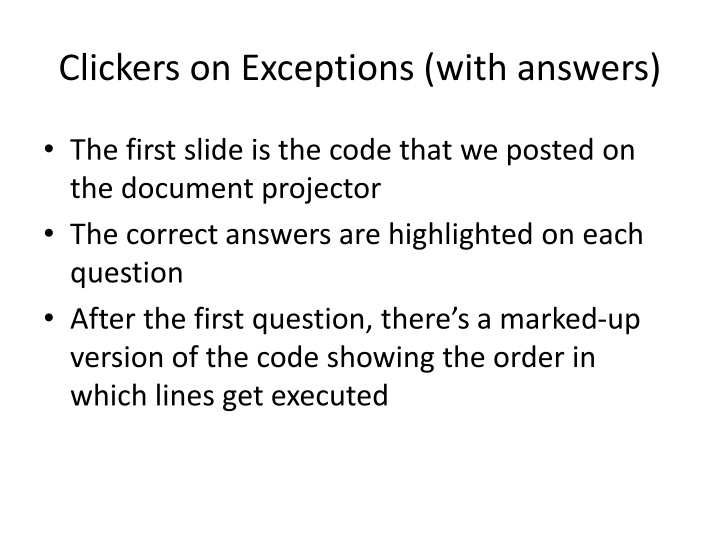 Clickers on Exceptions with Highlights