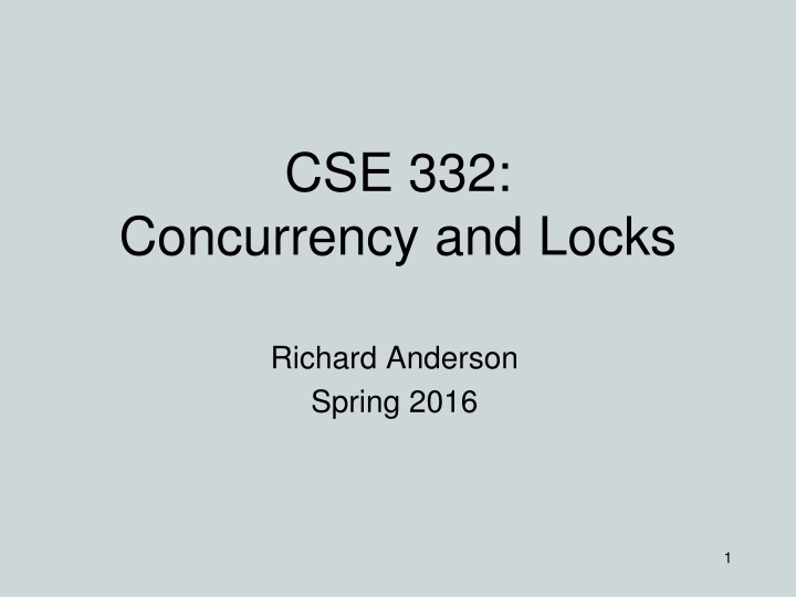 Concurrency and Locks: Managing Shared Resources