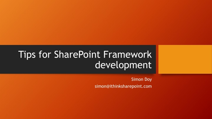 Tips for Effective SharePoint Framework Development