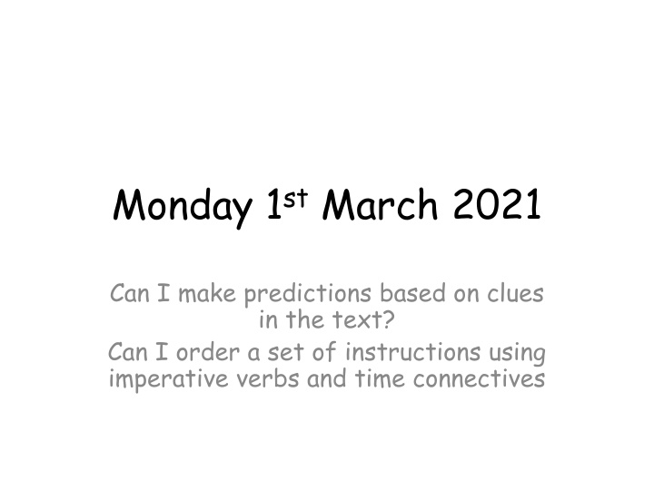 Making Predictions and Ordering Instructions