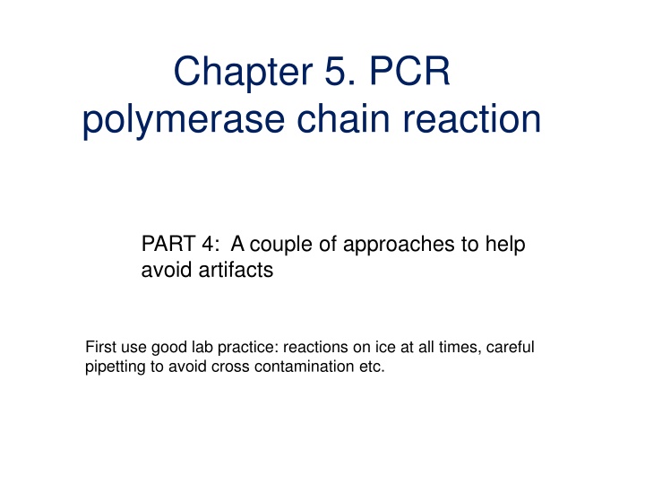 PCR Best Practices for Artifact Prevention