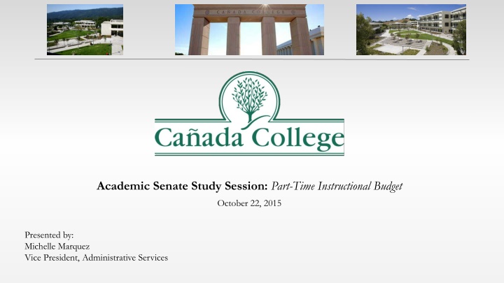 Part-Time Instructional Budget: Academic Senate Study Session
