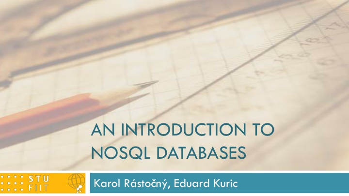 AN INTRODUCTION TO NOSQL DATABASES