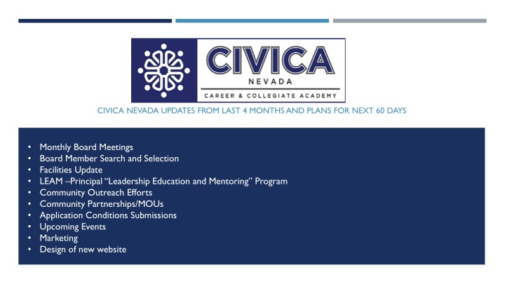 Civica Nevada Updates and Plans for Next 60 Days