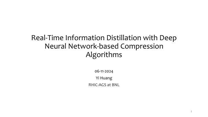 Real-Time Information Distillation with Deep Neural Network Compression