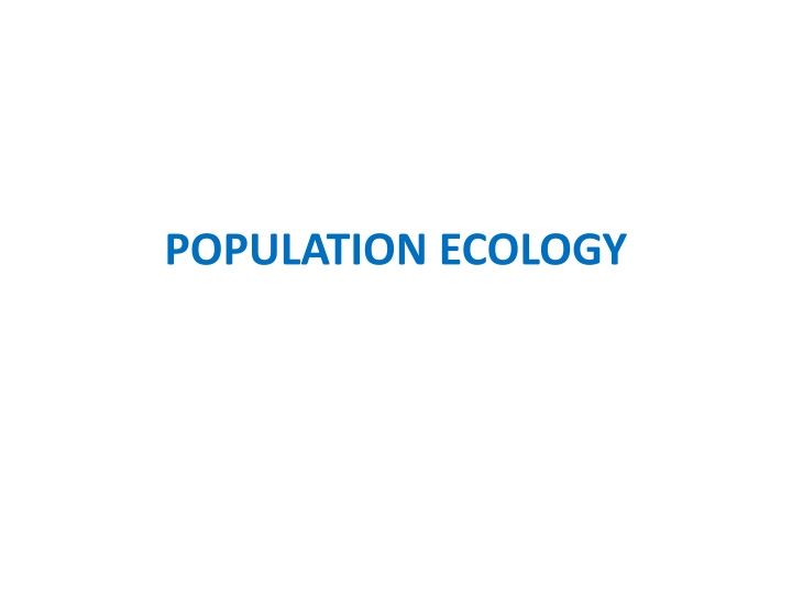 POPULATION ECOLOGY