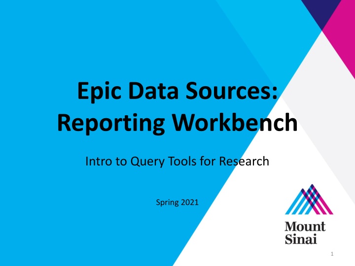 Introduction to Epic Data Reporting in Healthcare
