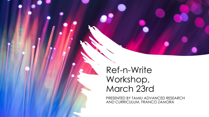 Ref-n-Write Workshop: Maximizing Your Research Potential