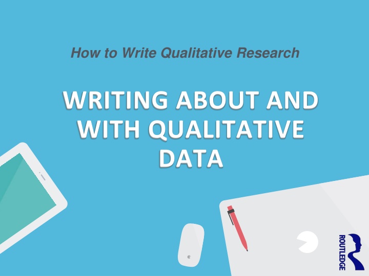 Writing Qualitative Research Organization