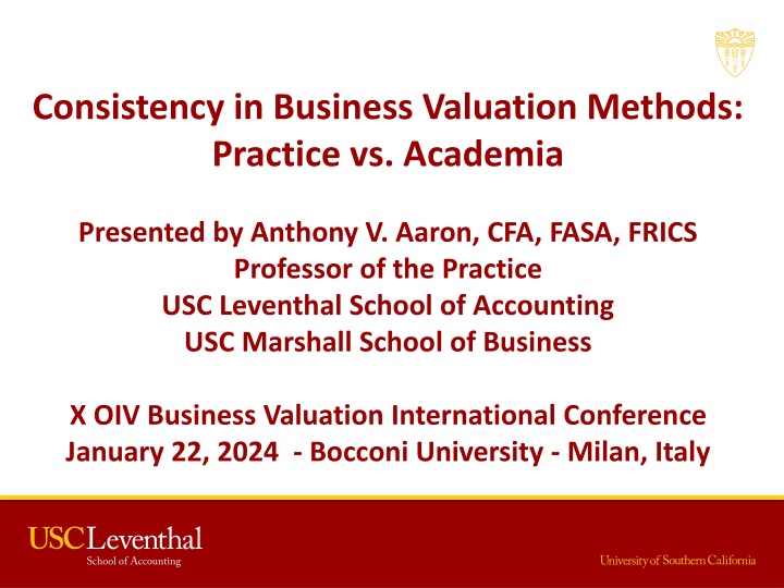 Consistency in Business Valuation Methods: Practice vs. Academia