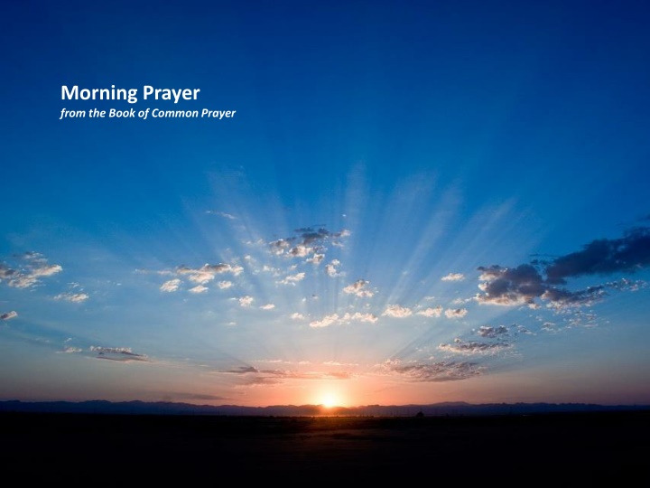 Morning Prayer - Confession, Praise, and Creed