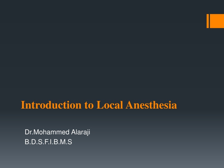 Local Anesthesia: Definition, Features, and Uses