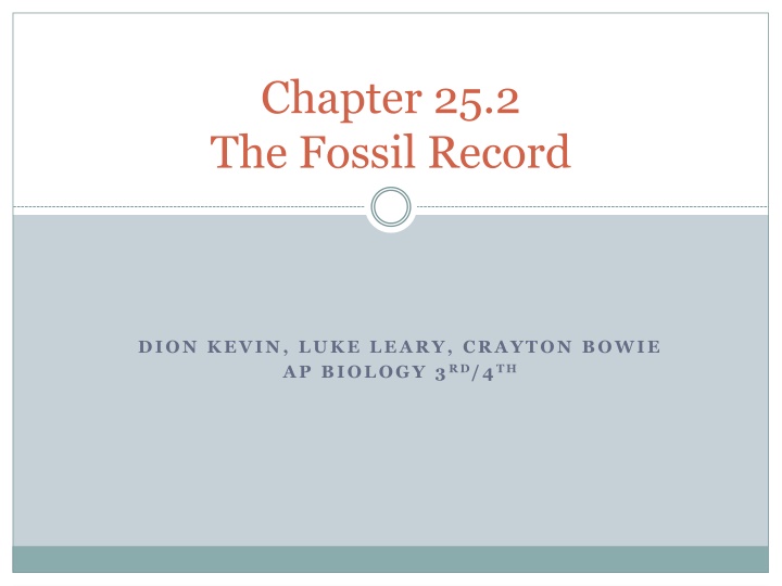 Fossil Record and Dating Methods