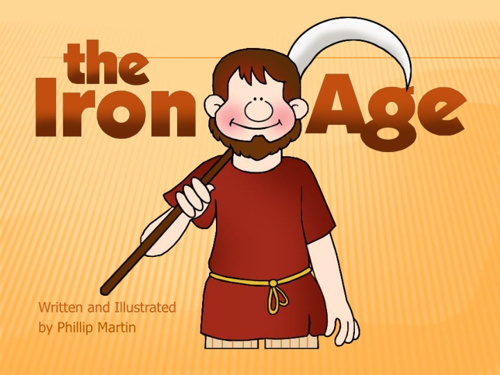Exploring the Iron Age History