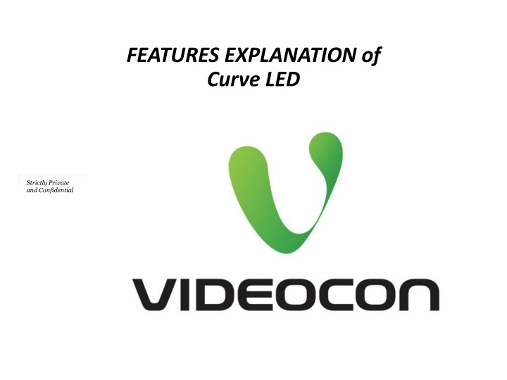 New Technology: Benefits of Curve LED & Ultra HD TV Features