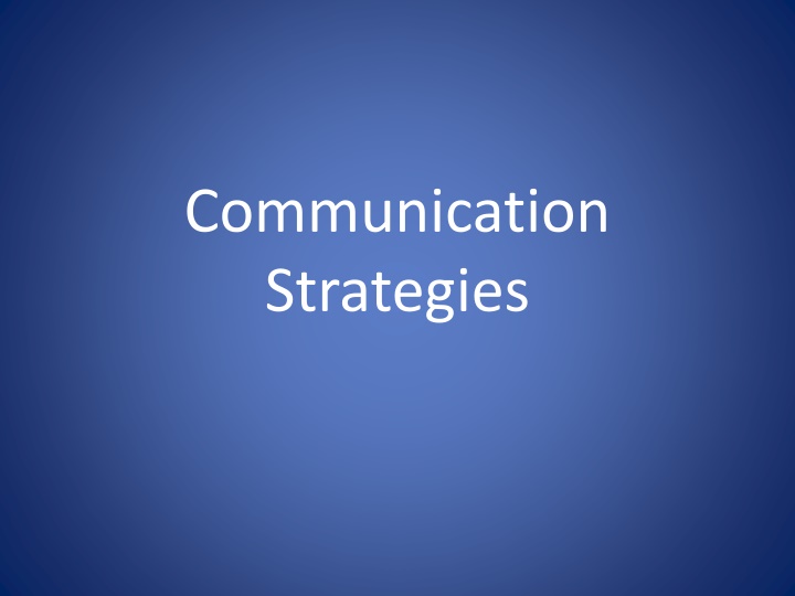 Effective Communication Strategies in Organizations