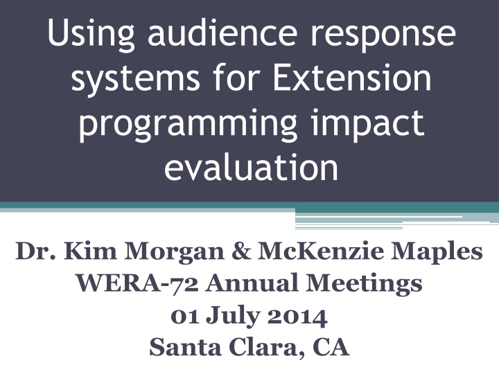 Impact Evaluation of Extension Programming Using Audience Response Systems