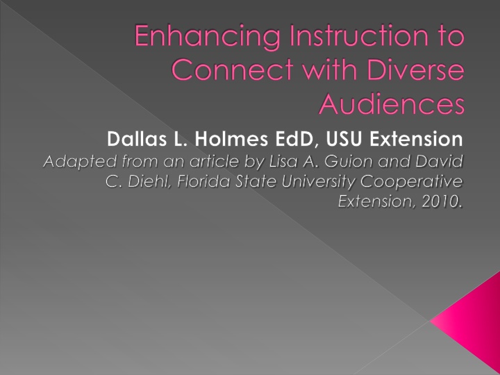 Enhancing Instruction for Diverse Audiences Connection