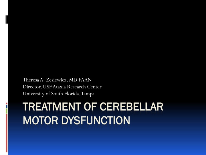Cerebellar Dysfunction and Ataxia
