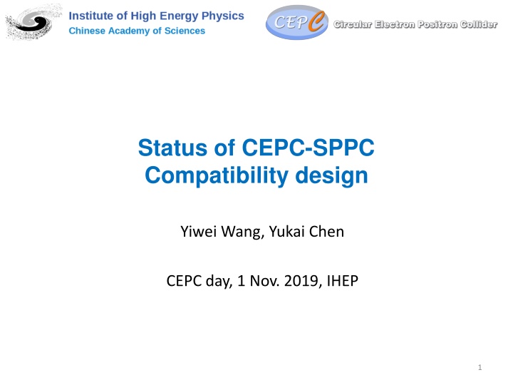 Status of CEPC-SPPC  Compatibility design