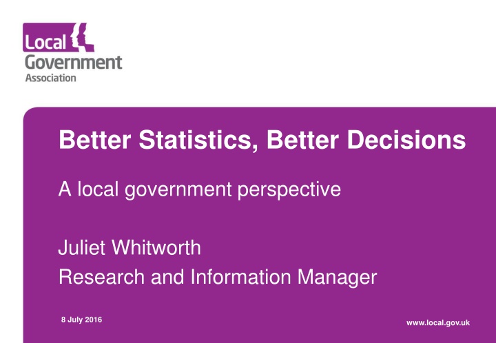 Better Statistics, Better Decisions