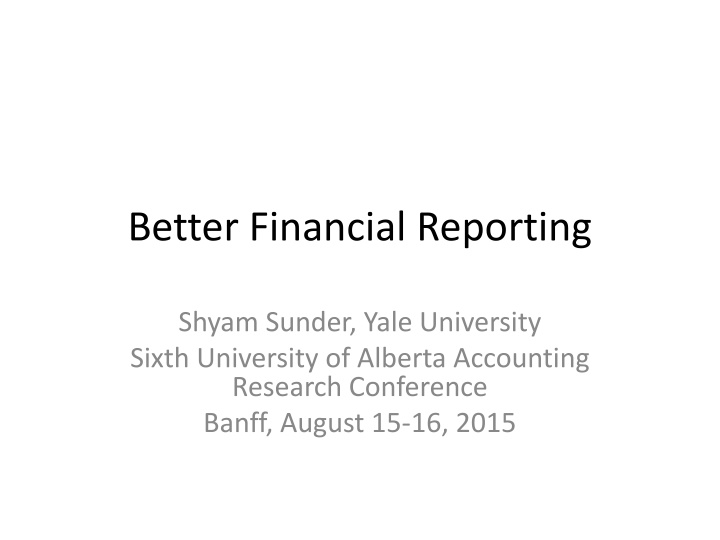 Better Financial Reporting