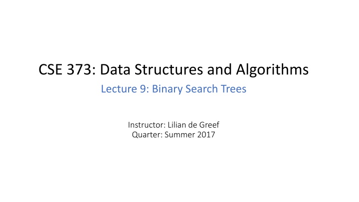 CSE 373: Data Structures and Algorithms