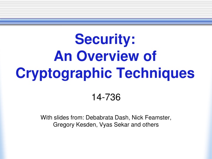 Security: An Overview of Cryptographic Techniques